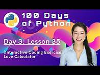 Video thumbnail for [Interactive Coding Exercise] Love Calculator