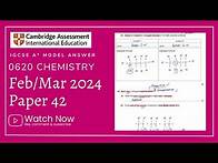 Video thumbnail for IGCSE Chemistry Paper 42 - Feb/March 2024 - 0620/42/F/M/24 FULLY SOLVED