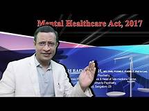 Video thumbnail for Mental Healthcare Act, 2017 (MHCA 2017) of India (Rights of persons with mental illness)