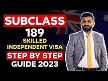 Video thumbnail for Step by Step Guide for Subclass 189 - Skilled Independent Australia Visa | Processing Time & Benefit