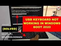 Video thumbnail for USB keyboard not working in windows boot 2020 [solved] solution domain