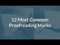 Video thumbnail for 12 Common Proofreading Marks and What They Mean