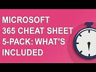 Video thumbnail for Microsoft 365 Cheat Sheet 5-pack: Overview of Word, Excel, and PowerPoint cheat sheets for MS Office