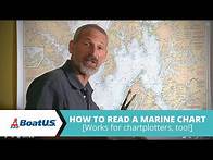 Video thumbnail for How to Read a Marine Chart [Works for Chartplotters, Too!] #navigation | BoatUS