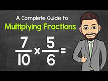 Video thumbnail for Multiplying Fractions | A Complete Step-by-Step Guide | Math with Mr. J
