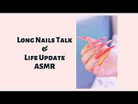 Video thumbnail for Life with Long Nails Life Update and Very Long Stiletto Nails ASMR