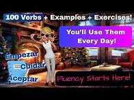 Video thumbnail for 100 Spanish Verbs You NEED to Know: Examples + Practice Included!