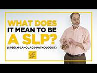 Video thumbnail for What is a SLP? (Speech-Language Pathologist)