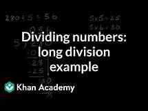Video thumbnail for Dividing numbers: long division example | 4th grade | Khan Academy