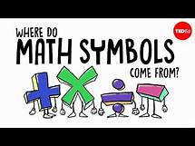 Video thumbnail for Where do math symbols come from? - John David Walters