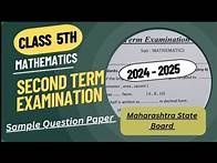 Video thumbnail for Class 5th Mathematics |Second Term Examination 2024-25 | Sample Question Paper | MAH State Board|