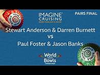 Video thumbnail for World Indoor Bowls Championship 2024 - PAIRS FINAL - S. Anderson & D. Burnett vs P. Foster & J. B…