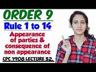 Video thumbnail for ORDER 9, Rule 1 to 14 OF CPC | CPC 1908 LECTURE 32,