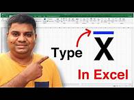 Video thumbnail for How to type x Bar in Excel - [ x̄ ]