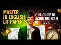 Video thumbnail for Master IB English Lit Paper 2: Full Guide to Acing the Exam in 1 Hour!