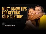 Video thumbnail for Top Tips for Getting Sole Custody in Family Court