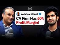 Video thumbnail for Watch This To Start & Grow Your CA Practice! Ft. Vaibhav Manek | KwK #140