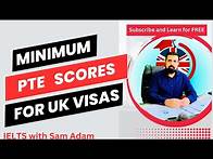 Video thumbnail for Minimum PTE Score Requirements for UK Visas | PTE Academic UKVI | UK Work Permit