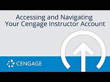 Video thumbnail for Accessing and Navigating Your Cengage Instructor Account