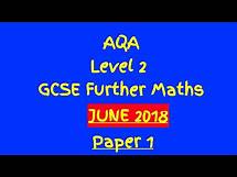 Video thumbnail for AQA GCSE Level 2 Further Maths June 2018 Paper 1 Walkthrough