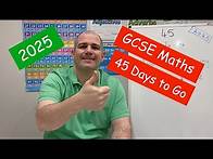 Video thumbnail for GCSE Maths 2025 Revision - 45 Days To Go - Corbettmaths