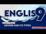 Video thumbnail for Adverb and Its Types || Grade 9 English || Quarter 2 Week 5