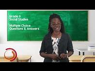 Video thumbnail for Social Studies - Grade 6: Multiple Choice Question & Answers