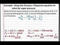 Video thumbnail for CHEMISTRY 201: Using the Clausius-Clapeyron equation to solve for vapor pressure