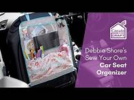 Video thumbnail for Car Seat Organiser Sewing Pattern | Debbie Shore Sewing Projects | Create and Craft