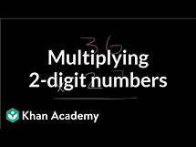 Video thumbnail for Multiplying: 2 digit numbers | Multiplication and division | 4th grade | Khan Academy