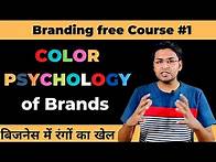 Video thumbnail for Color Psychology for Brands | Branding free course -1