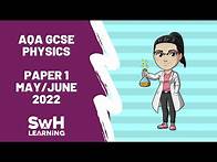 Video thumbnail for AQA GCSE Physics Past Paper Walkthrough | Paper 1 | May/June 2022