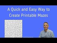 Video thumbnail for A Quick and Easy Way to Create a Printable Maze