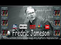Video thumbnail for Fredric Jameson’s “Postmodernism, or The Cultural Logic of Late Capitalism”