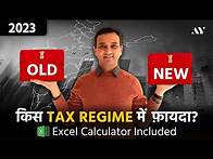 Video thumbnail for New Income Tax Slab 2023-24 | New Tax Regime vs Old Tax Regime [with Calculator]