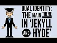 Video thumbnail for Dual Identity: The Main Theme in 'Jekyll and Hyde' (Genre, Setting and Language)