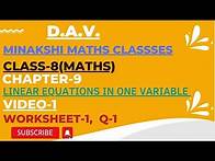 Video thumbnail for DAV Class-8(Maths) Chapter-9(Linear equations in one variable ) Video-1 worksheet-1 Q-1