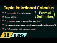 Video thumbnail for Tuple Relational Calculus (Formal Definition)