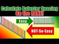 Video thumbnail for Baluster Spacing on a Stair Angle (Rake) - Painless - Accurate - Fast