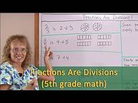 Video thumbnail for Fractions are divisions (5th grade math)
