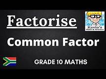 Video thumbnail for 6) Common Factor | factorisation grade 10