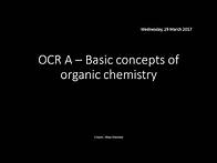 Video thumbnail for OCR A 4.1.1 Basic concepts of organic chemistry REVISION