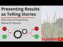 Video thumbnail for Presenting Research Results: Presenting Results as Telling Stories