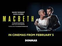 Video thumbnail for MACBETH: David Tennant & Cush Jumbo Cinema Trailer