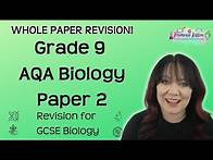 Video thumbnail for Grade 9 | AQA Biology Paper 2 | Whole paper revision
