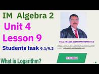 Video thumbnail for Unit 4 | Lesson 9 | Student's Tasks| IM® Algebra 2