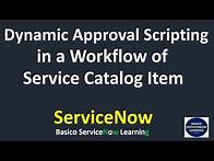 Video thumbnail for Dynamic Approval Configuration in ServiceNow | Dynamic Approval Workflow ServiceNow