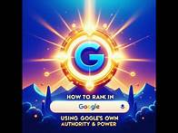 Video thumbnail for How to RANK in Google using Googles Own Authority & Power