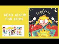 Video thumbnail for Read Aloud Book for KIDS! | A Campfire Tale