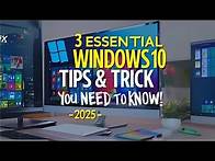 Video thumbnail for 3 Essential Windows 10 Tips & Tricks You Need to Know! - 2025